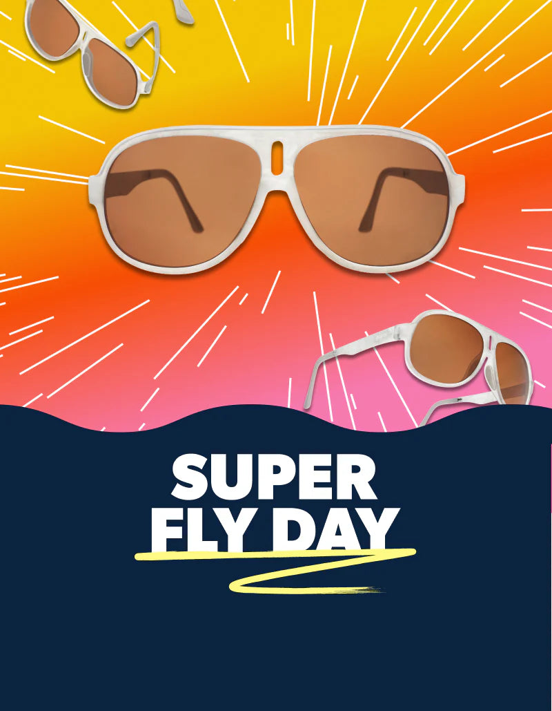 Super Fly Day